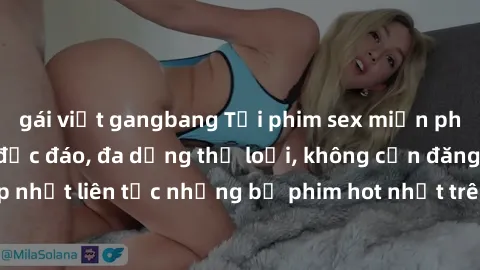gái việt gangbang Tải phim sex miễn phí chất lượng cao độc đáo, đa dạng thể loại, không cần đăng ký tài khoản. Cập nhật liên tục những bộ phim hot nhất trên thị trường. Sự lựa chọn hàng đầu cho người 